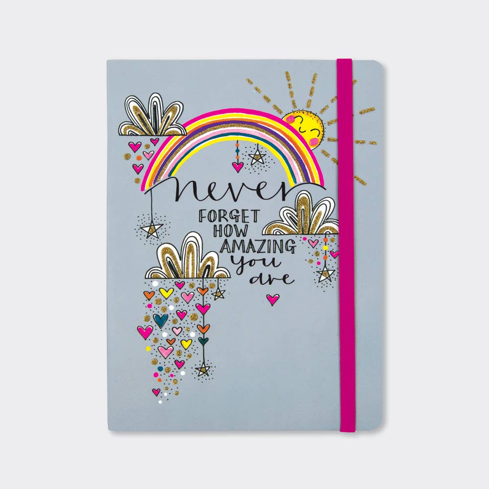 Notebook - Never Forget How Amazing You Are